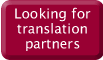 Looking for translation partners